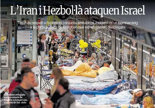 L’IRAN I HEZBOL·LÀ ATAQUEN ISRAEL