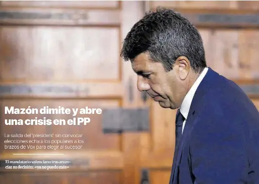 MAZÓN DIMITE Y ABRE UNA CRISIS EN EL PP
