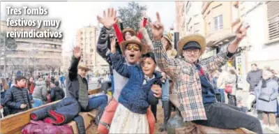 TRES TOMBS FESTIVOS Y MUY REIVINDICATIVOS