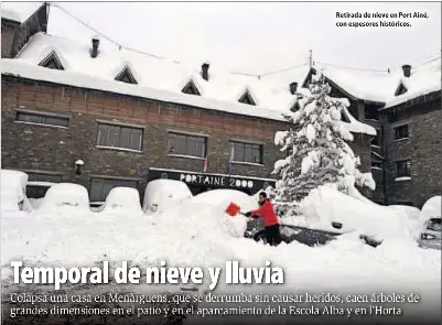 TEMPORAL DE NIEVE Y LLUVIA