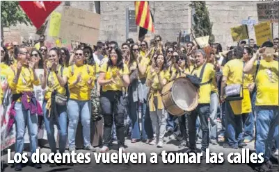 LOS DOCENTES VUELVEN A TOMAR LAS CALLES