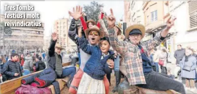 TRES TOMBS FESTIUS I MOLT REIVINDICATIUS