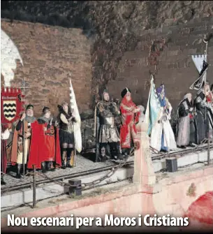 NOU ESCENARI PER A MOROS I CRISTIANS