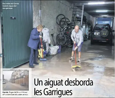 UN AIGUAT DESBORDA LES GARRIGUES