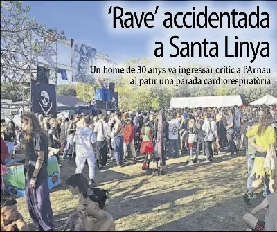 ‘RAVE’ ACCIDENTADA A SANTA LINYA