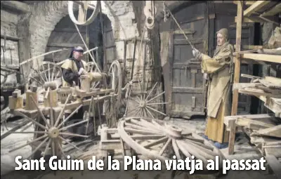 SANT GUIM DE LA PLANA VIATJA AL PASSAT