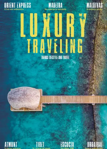 Luxury Traveling - 19 nov. 2021