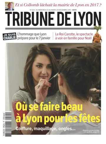 La Tribune de Lyon - 24 Dec 2015