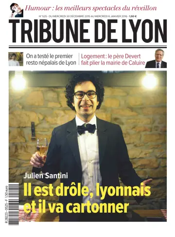 La Tribune de Lyon - 31 Dec 2015
