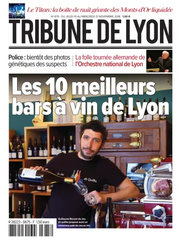 La Tribune de Lyon - 15 Nov 2018