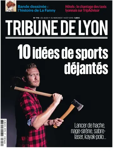 La Tribune de Lyon - 1 Aug 2019