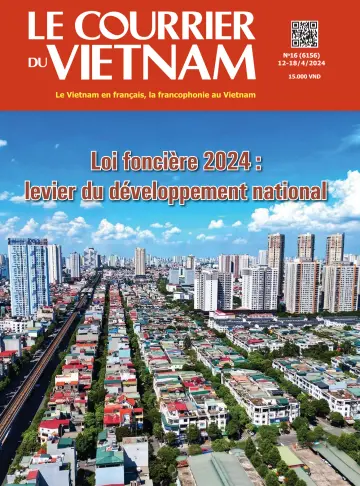 Le Courrier du Vietnam - 12 avr. 2024