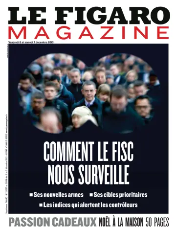 Le Figaro Magazine - 6 Dec 2013