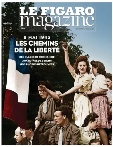 Le Figaro Magazine - 8 May 2015