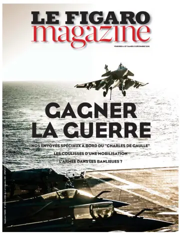 Le Figaro Magazine - 4 Dec 2015