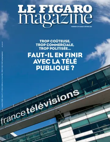 Le Figaro Magazine - 02 feb. 2018