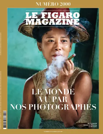 Le Figaro Magazine - 7 Jun 2019