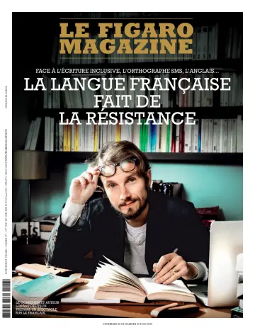 Le Figaro Magazine - 28 Jun 2019