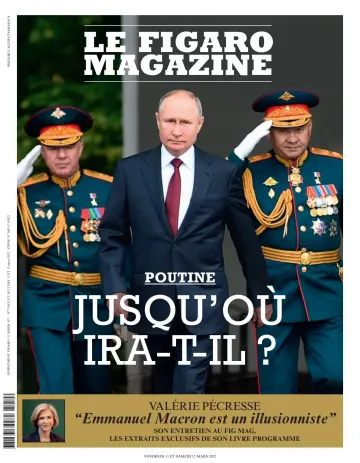 Le Figaro Magazine - 11 marzo 2022
