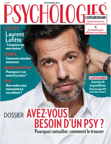Psychologies (France) - 20 oct. 2017