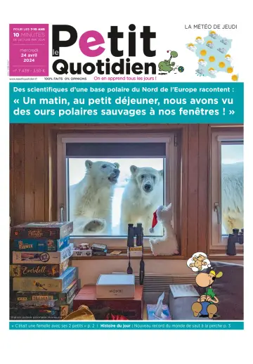 Le Petit Quotidien - 24 Apr. 2024