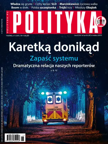 Polityka - 07 Nis 2021