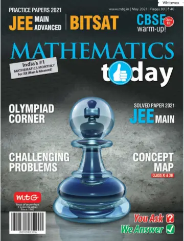 Mathematics Today - 10 May 2021