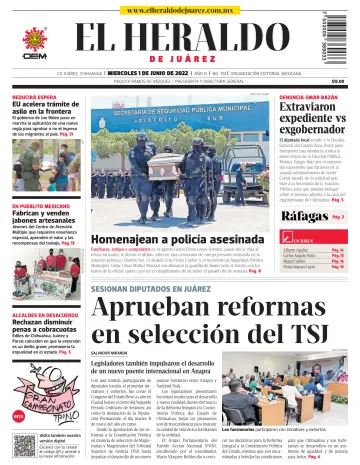 El Heraldo de Juarez - 01 6월 2022