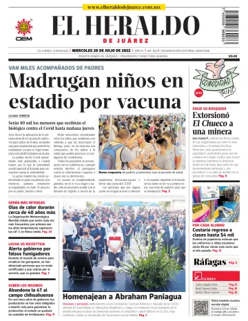El Heraldo de Juarez - 20 jul. 2022