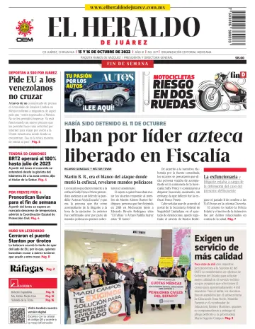El Heraldo de Juarez - 15 oct. 2022