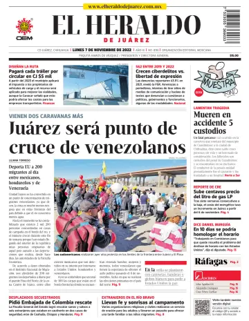 El Heraldo de Juarez - 07 nov. 2022