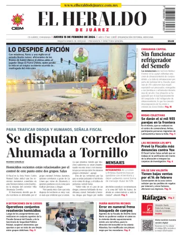 El Heraldo de Juarez - 15 2월 2024