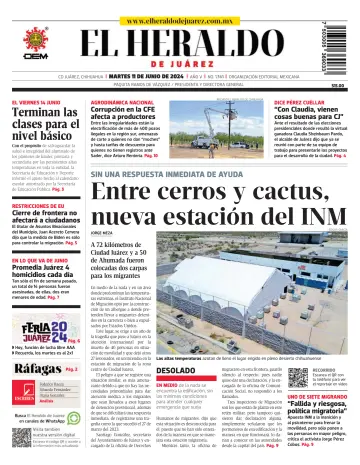 El Heraldo de Juarez - 11 Jun 2024