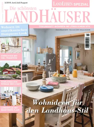 Die Schönsten Landhäuser - 01 juin 2016