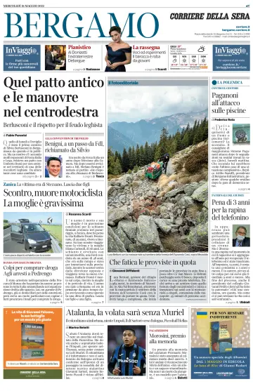 Corriere della Sera (Bergamo) - 18 May 2022