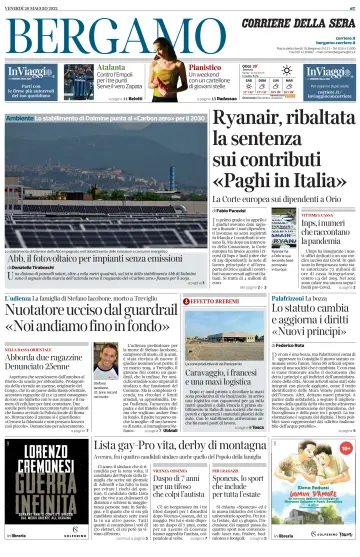 Corriere della Sera (Bergamo) - 20 May 2022