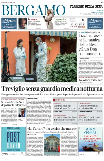 Corriere della Sera (Bergamo) - 11 Jun 2022