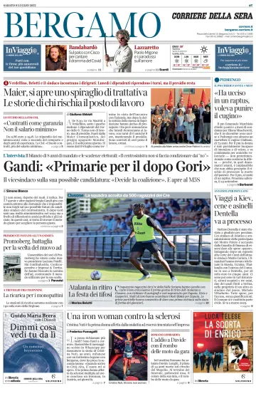 Corriere della Sera (Bergamo) - 9 Jul 2022
