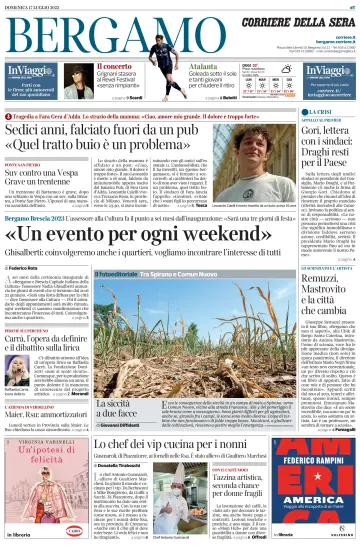 Corriere della Sera (Bergamo) - 17 Jul 2022