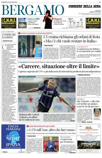 Corriere della Sera (Bergamo) - 30 Jul 2023