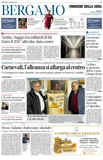 Corriere della Sera (Bergamo) - 10 Mar 2024
