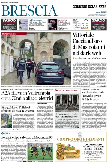 Corriere della Sera (Brescia) - 10 Mar 2024
