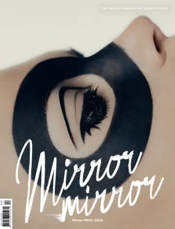 Mirror Mirror - 10 十月 2023