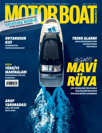 Motor Boat & Yachting (Turkey) - 1 Bealtaine 2024