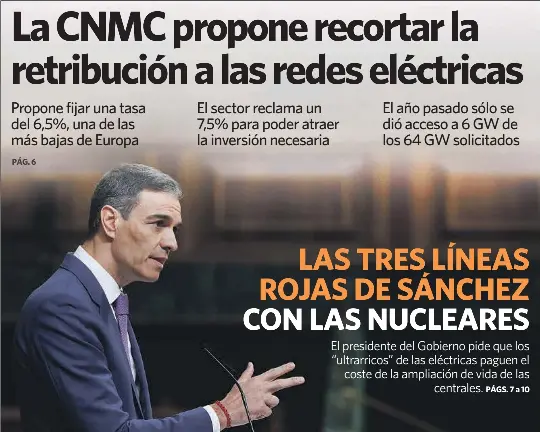 LAS TRES LÍNEAS ROJAS DE SÁNCHEZ CON LAS NUCLEARES