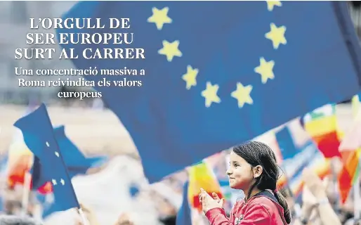 L’ORGULL DE SER EUROPEU SURT AL CARRER