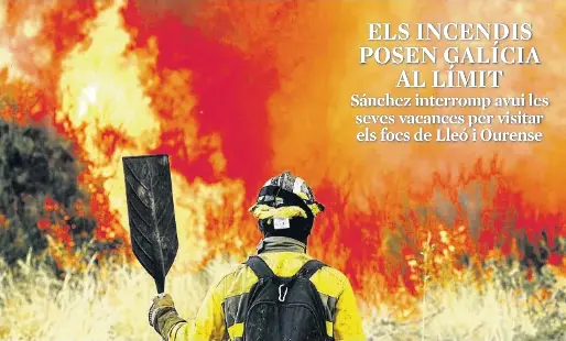 ELS INCENDIS POSEN GALÍCIA AL LÍMIT