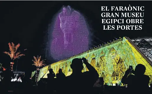 EL FARAÒNIC GRAN MUSEU EGIPCI OBRE LES PORTES