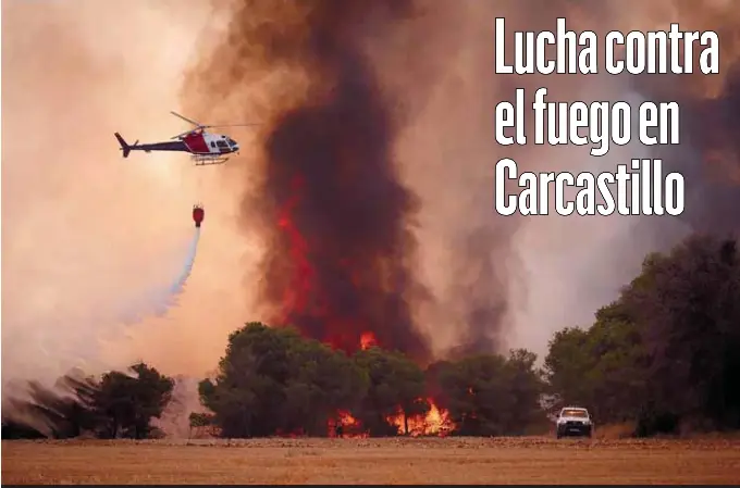 LUCHA CONTRA EL FUEGO EN CARCASTILLO