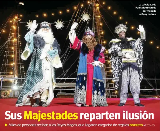 SUS MAJESTADES REPARTEN ILUSIÓN